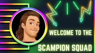 HELLO YOUTUBE!! WELCOME TO THE SCAMPION SQUAD