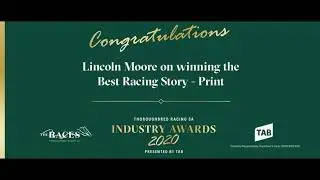 Lincoln Moore (Best Racing Story) | Thoroughbred Racing SA