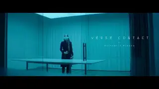 VERSE CONTACT /// FILMSUPPLY EDITFEST SUBMISSION /// 2023