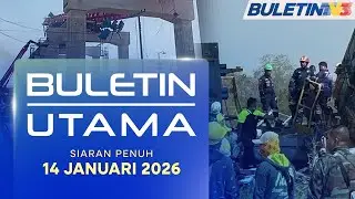 Buletin Utama, 14 Januari 2026
