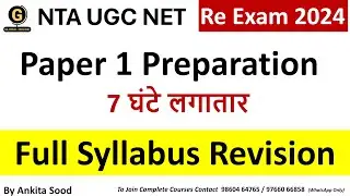 Full Syllabus Revision for UGC NET Re Exam | Paper 1 Most Important Topics | NET 2024 Preparation
