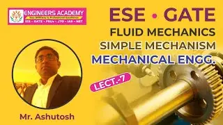 Fluid Mechanics | Mechanical Engg. | GATE  2022 Crash Course | Free Online Coaching | ESE | ME | L-7