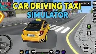 Car Driving Taxi Simulator || City Mode Game Play 