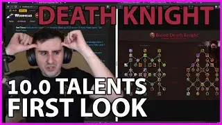 10.0 Talents: Death Knight First Look