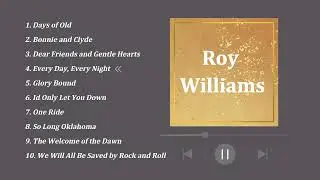 【Roy Williams】Playlist for BGM