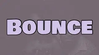 S1mba - Bounce (Lyrics) ft. Tion Wayne & Stay Flee Get Lizzy
