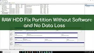 How to Solve RAW Hard Disk Partition Problem Without Software and No Data Loss