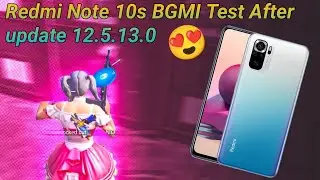 Redmi note 10s BGMI/PUBG Test with latest update 12.5.13.0 in Hindi| Buy Ye don't buy 2022