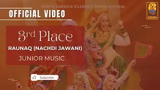 RAUNAQ NACHDI JAWANI || 3rd Place || Flower City Gidha 2025 || Junior Music Gidha  Category