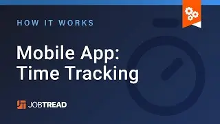 Mobile App: Time Tracking