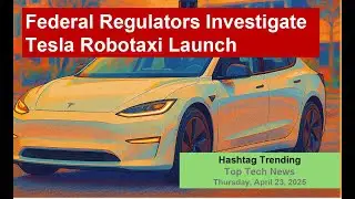 Tesla's Robotaxi Launch Faces Scrutiny; Intel's Automotive Exit; AI Threat Method Debunked