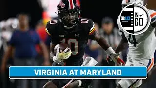 Virginia at Maryland | Sept. 15, 2023 | B1G Football in 60
