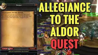 Allegiance To The Aldor Quest (WoW TBC)