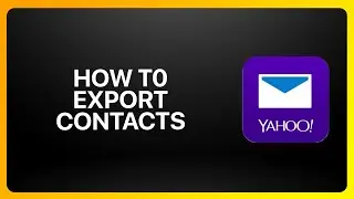 How To Export Contacts from Yahoo Mail in Yahoo Mail 2025! Tutorial