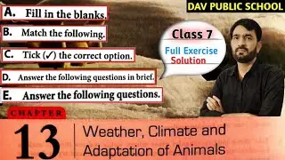 DAV Class 7 Chapter 13 Weather Climate And Adaptation Of Animal Exercise Solution With Question Ans.