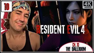 RESIDENT EVIL 4 REMAKE - CHAPTER 10: The Ballroom | Let's Play LIVE | PS5 Pro 4K Upscale