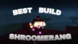 Лучший билд для Shroomerang в Pilgrammed