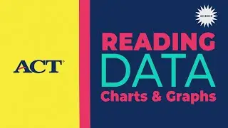 ACT Prep &ndash; Reading Data Charts and Graphs