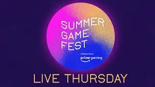 Summer Game Fest 2021: Hype Reel (Live TODAY at 11 AM PT / 2 PM ET / 6 PM GMT)