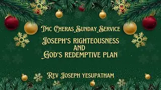 TMC Cheras | Sunday Service | Rev Joseph Yesupatham - God's Redemptive Plan | 14th December 2025