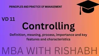 Controlling in Management | Controlling Definitions, Importance, Nature | MBA, BBA, BCOM 