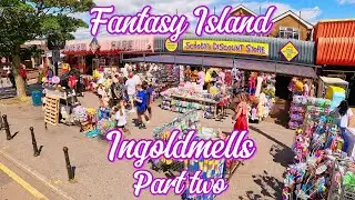 SATURDAY AT INGOLDMELLS FANTASY ISLAND SKEGNESS PART TWO