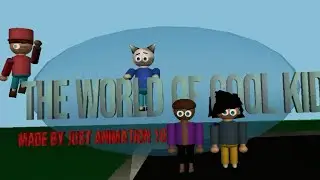 the theme song to the world of cool kid#funnyanimation#memes#music#animatiomeme#funny#funnypictures