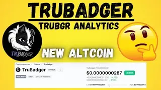 TruBadger crypto/Token 😍 Must WATCH New ALTCOIN TRUBGR coin