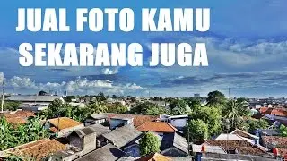 Jual Foto Kamu Sekarang Juga , Begini cara menjual foto lewat ONLINE