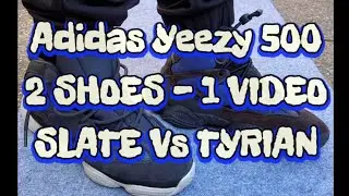 BOTH Adidas YEEZY 500 HIGH Colours. SLATE & TYRIAN. 2 SHOES... 1 VIDEO. Quick ONFOOT Fun.
