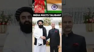 India Hosts Taliban Foreign Minister Muttaqi | What Does It Mean?