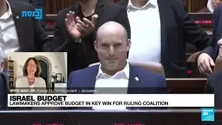 Israel lawmakers approve budget in key win for ruling coalition &bull; FRANCE 24 English