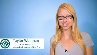 Taylor Wellman 2018 Finalist for Young Professional of the Year Phoenix