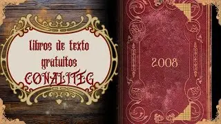 Libros de texto gratuitos 2008 CONALITEG