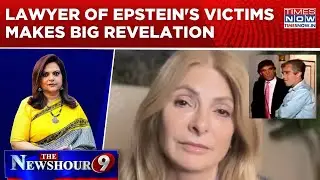 Lisa Bloom, Attorney For 11 Victims Of Jeffrey Epstein, Reveals BIG On Trump, Epstein & Abuse| WATCH