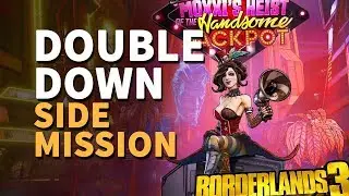 Double Down Borderlands 3 Mission