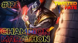 TWISTED FATE - CHAMPION MARATHON #128