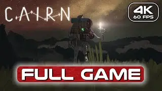 CAIRN Gameplay Walkthrough FULL GAME (4K 60FPS) No Commentary