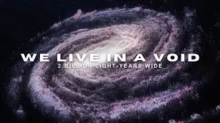 The Cosmic Void We Call Home