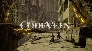 CODE VEIN - First Trailer | TBA