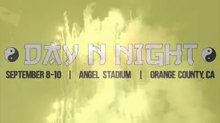 DAY N NIGHT 2017 | HIGHLIGHTS