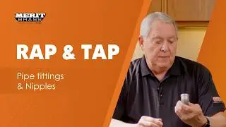 Merit Brass Pipe Fittings Rap & Tap Demo