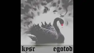 KYSR - EGOTOD