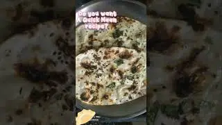 Do you want a quick naan recipe? comment down below! ✨ #shorts