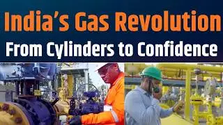India’s Clean Energy Leap: From Cylinders to Confidence Under PM Modi