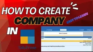 How to create company in tally prime.