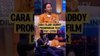 Pandai Juga Fajar Sadboy Jadi Marketing Film Pay Later #fajarsadboy #amandamanopo #paylater