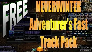 Neverwinter How To Get Your Free Adventurer's Fast Track Pack