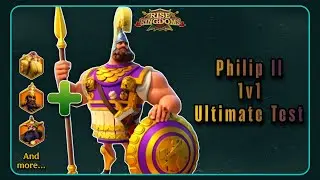 Philip II Ultimate Test - Rise of Kingdoms