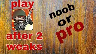 i play mini militia after two weeks! I am back #supergamerminidevil #minimilitia_gameplay